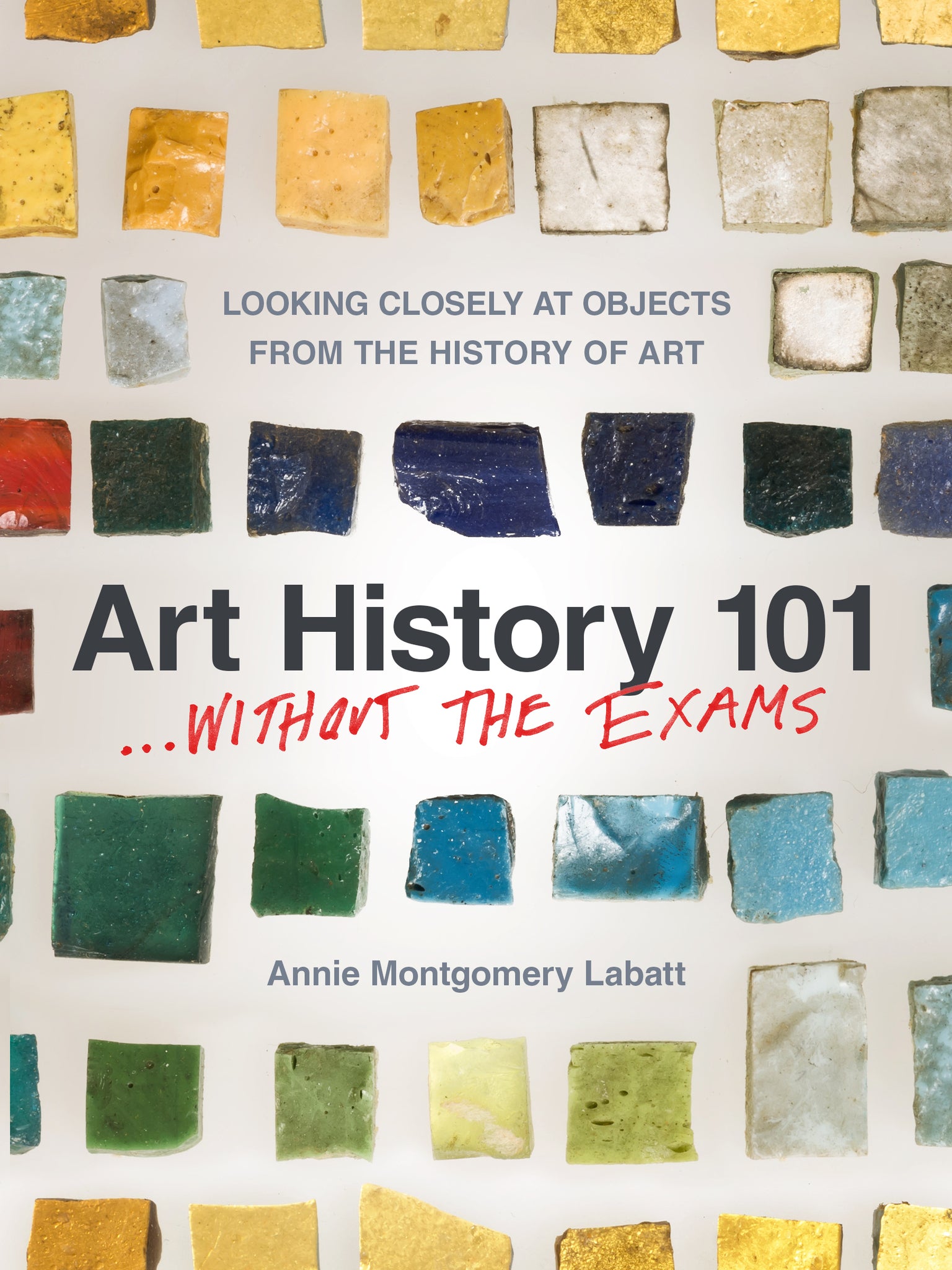 Cover image for Art History 101 . . . Without the Exams ISBN 9781595348784