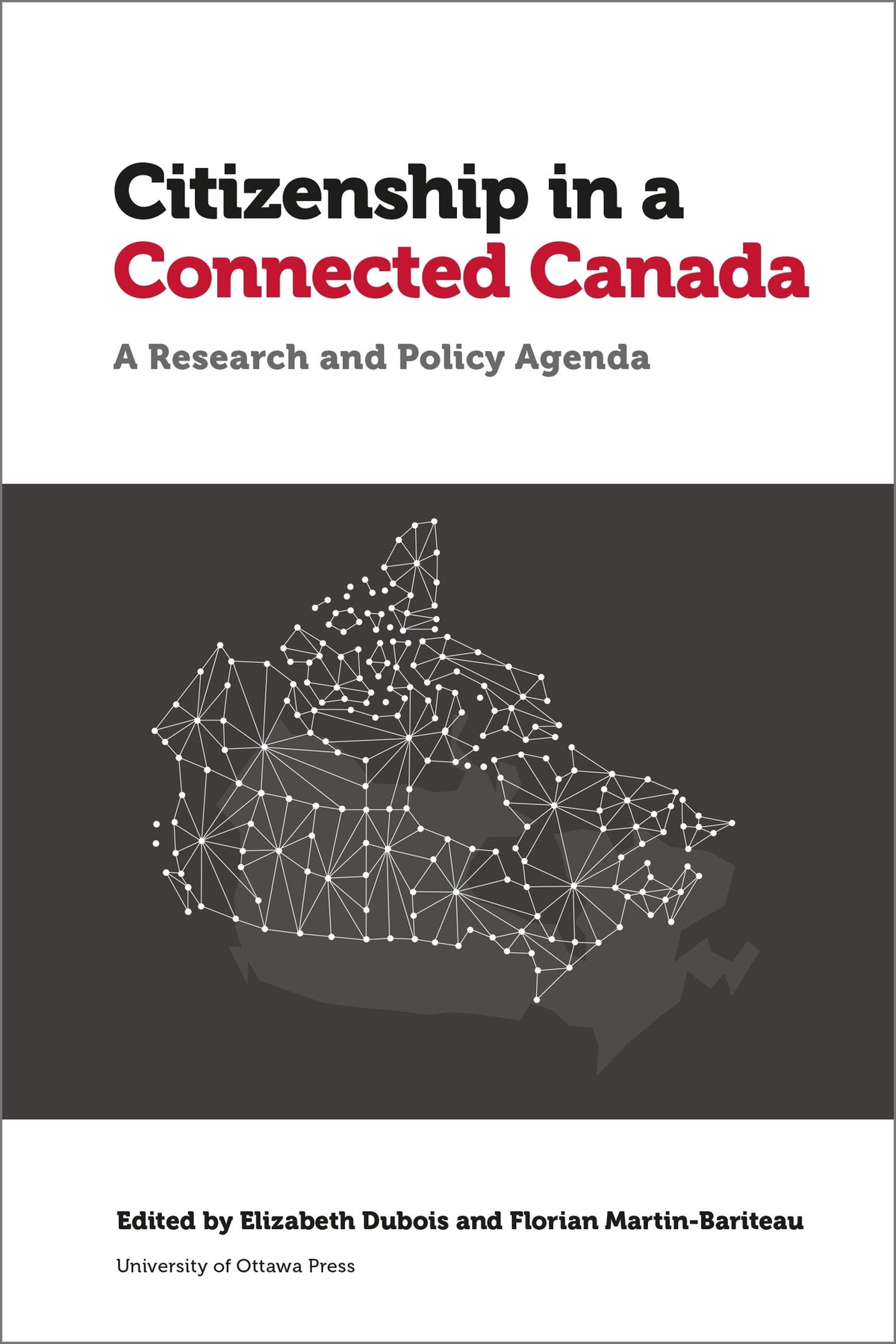 Cover image for Citizenship in a Connected Canada ISBN 9780776629254