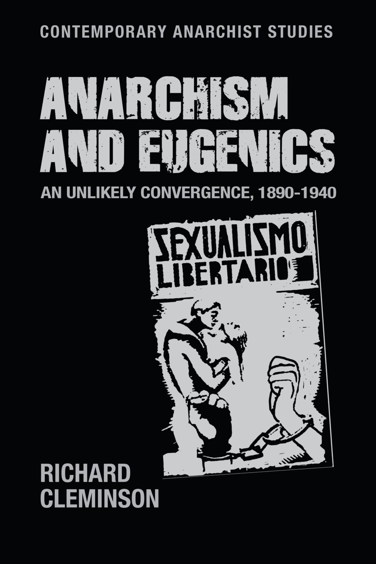 Cover image for Anarchism and eugenics ISBN 9781526124463