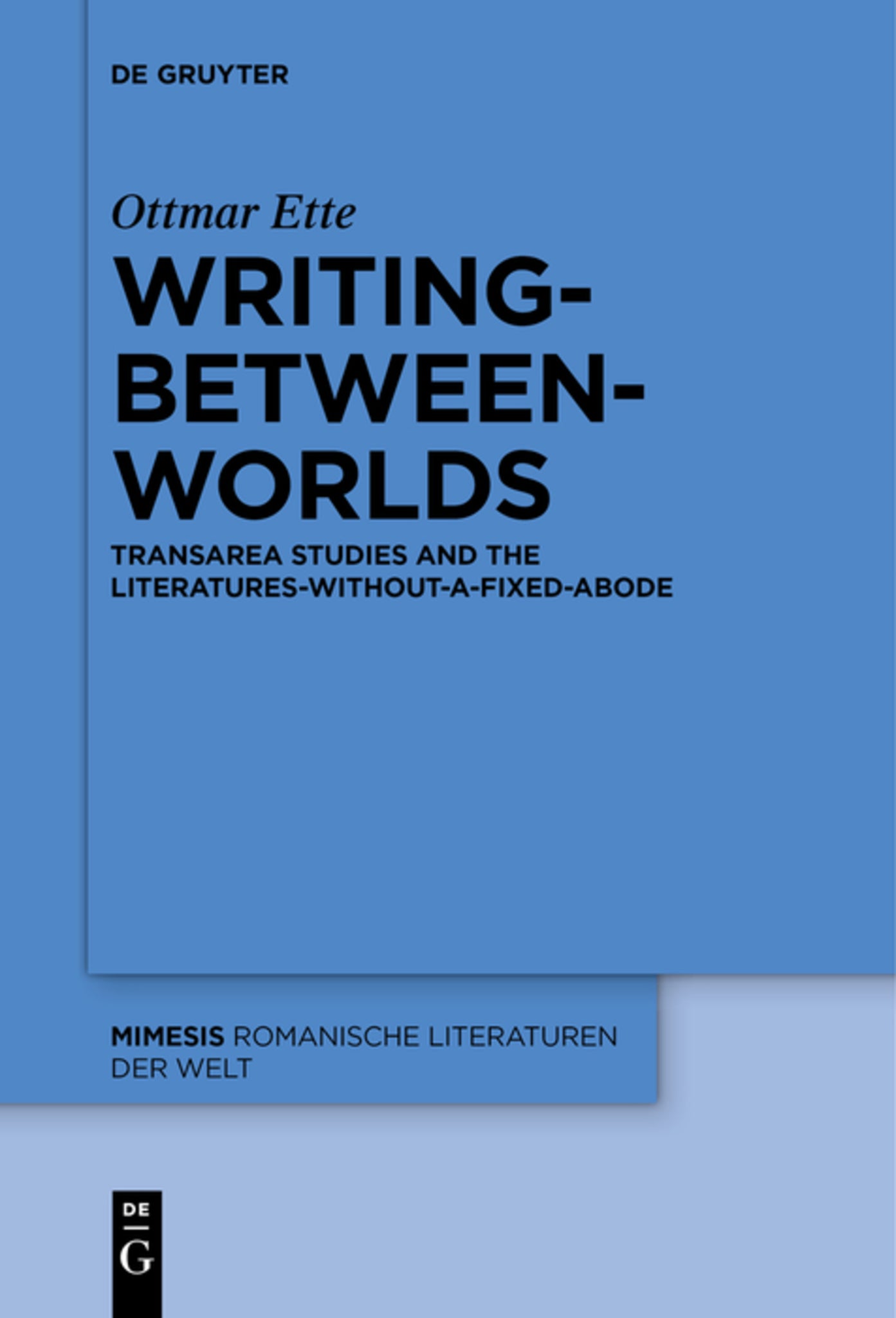 Cover image for Writing-between-Worlds ISBN 9783110578683