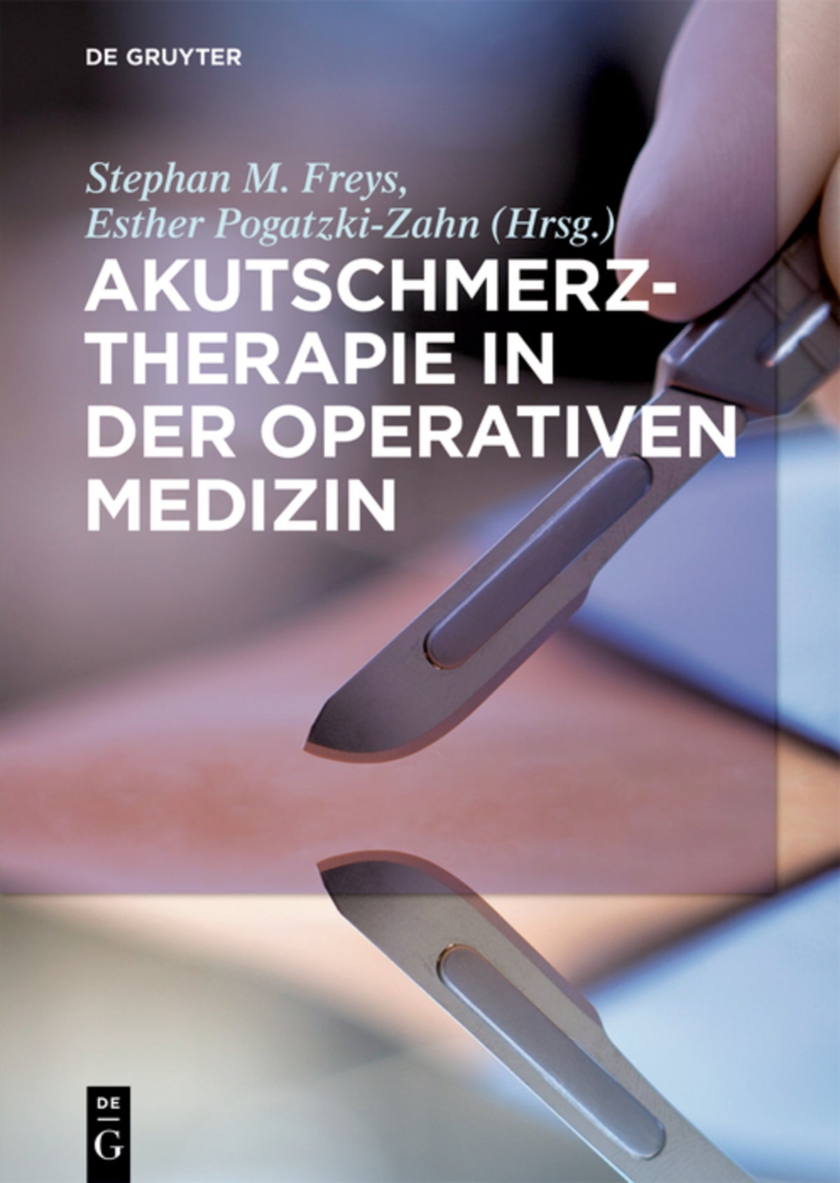 Cover image for Akutschmerztherapie in der Operativen Medizin ISBN 9783110596441