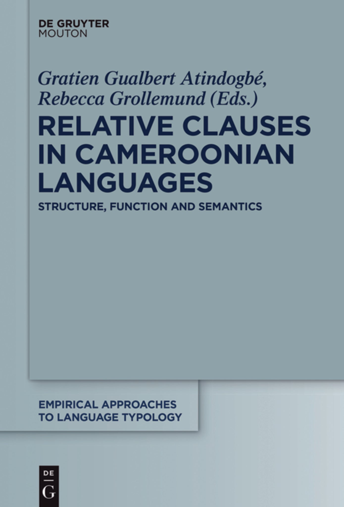 Relative Clauses in Cameroonian Languages