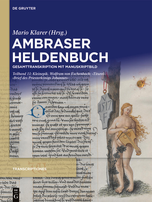 Kleinepik. Wolfram von Eschenbach: ‚Titurel‘. ‚Brief des Priesterkönigs Johannes‘