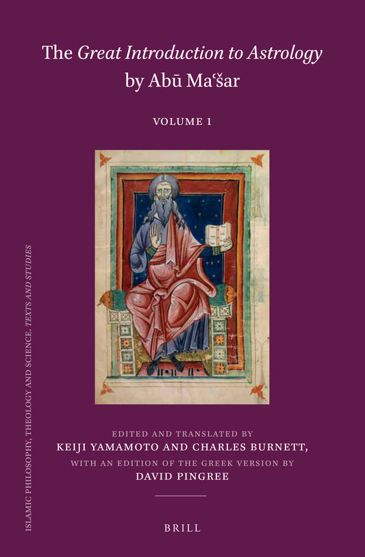 The Great Introduction to Astrology by Abū Maʿšar (2 vols.)