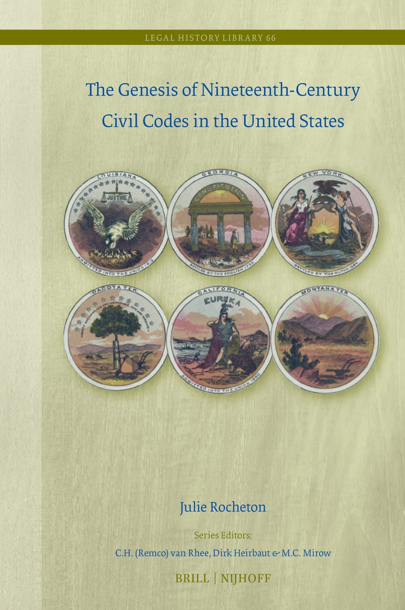 Cover image for The Genesis of Nineteenth-Century Civil Codes in the United States ISBN 9789004689961