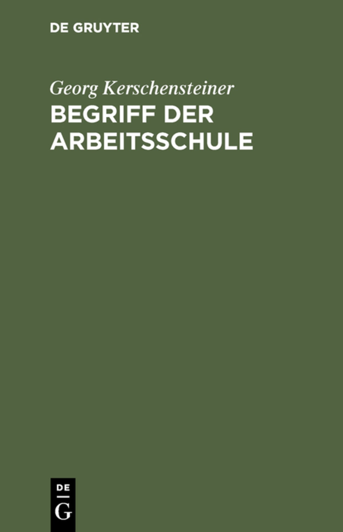 Cover image for Begriff der Arbeitsschule ISBN 9783486754926