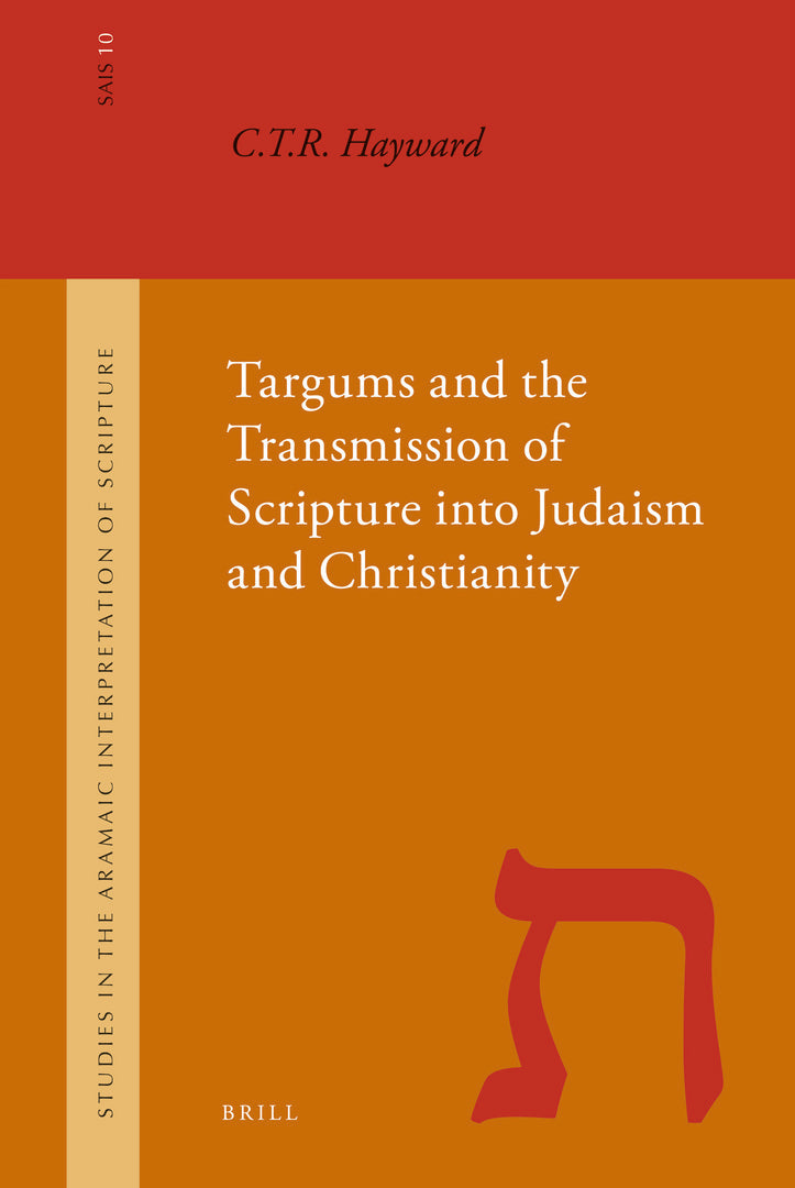 Cover image for Targums and the Transmission of Scripture into Judaism and Christianity ISBN 9789004179561