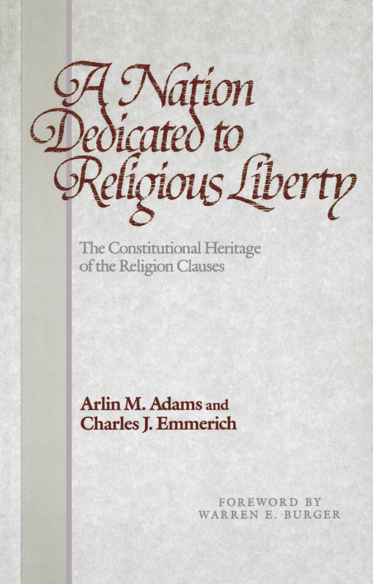 Cover image for A Nation Dedicated to Religious Liberty ISBN 9780812213188