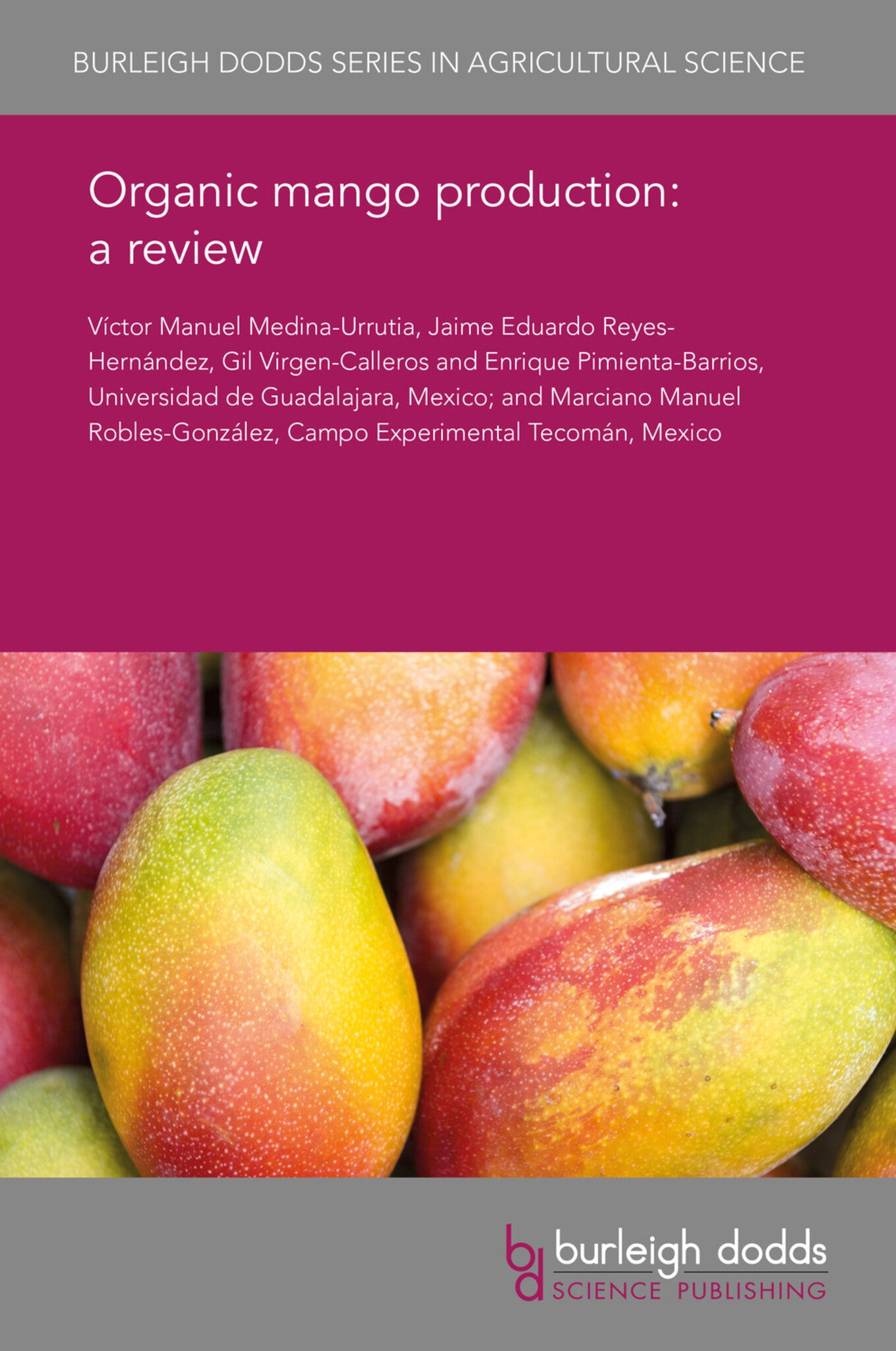 Cover image for Organic mango production: a review ISBN 9781838794514