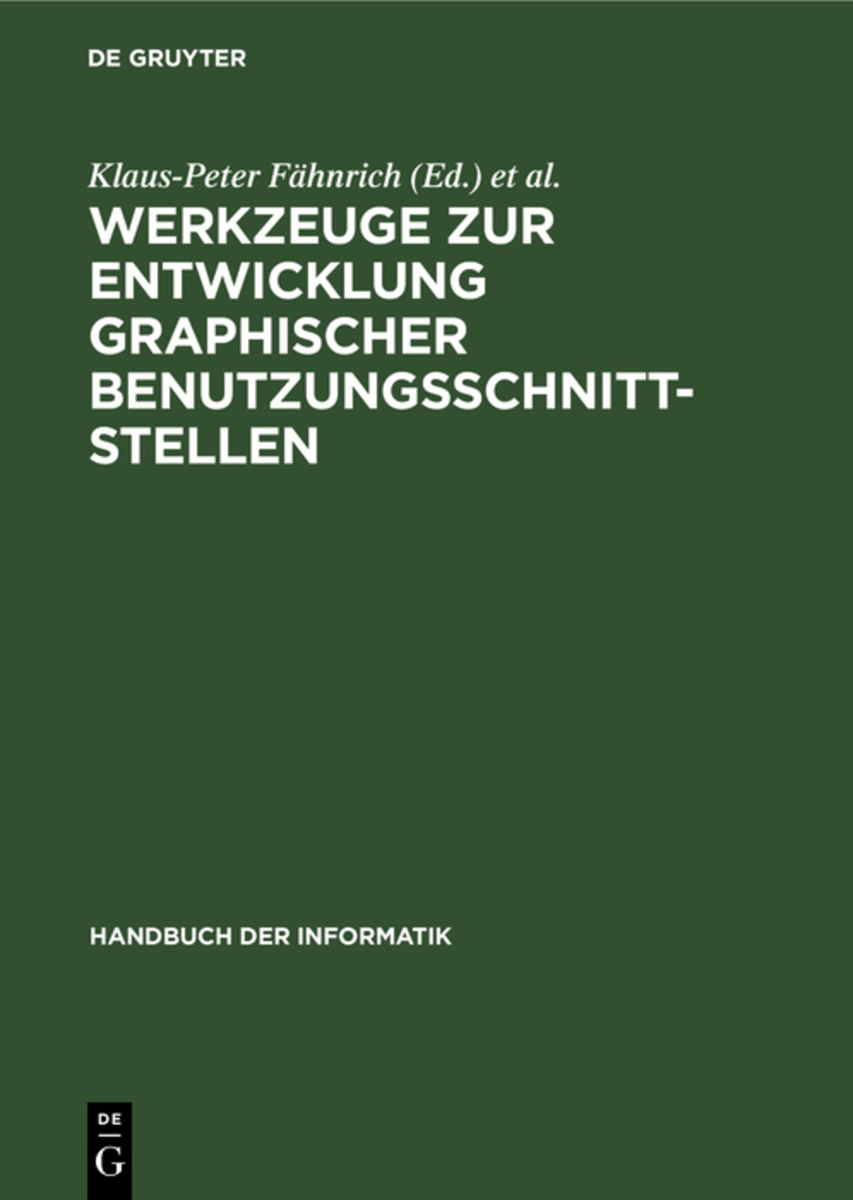 Cover image for Werkzeuge zur Entwicklung graphischer Benutzungsschnittstellen ISBN 9783486228892