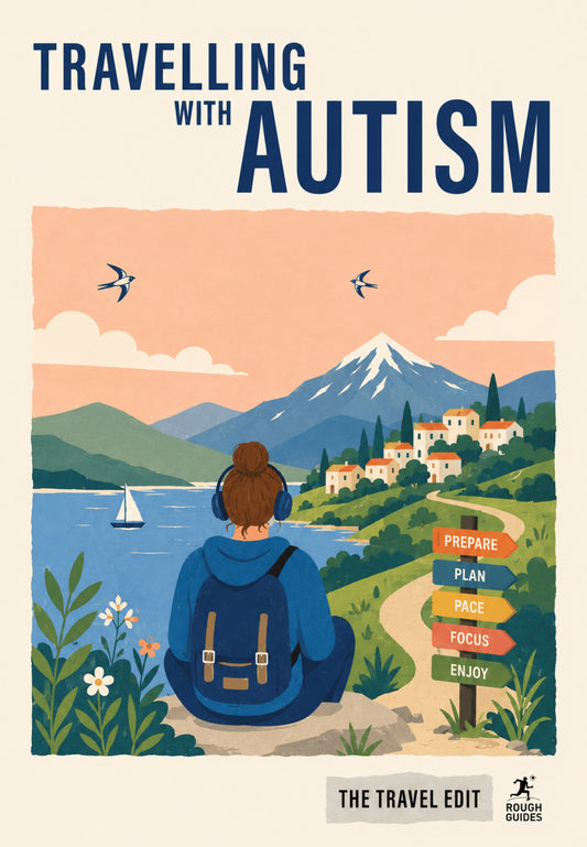 Rough Guides Travel Edit: Travelling with Autism