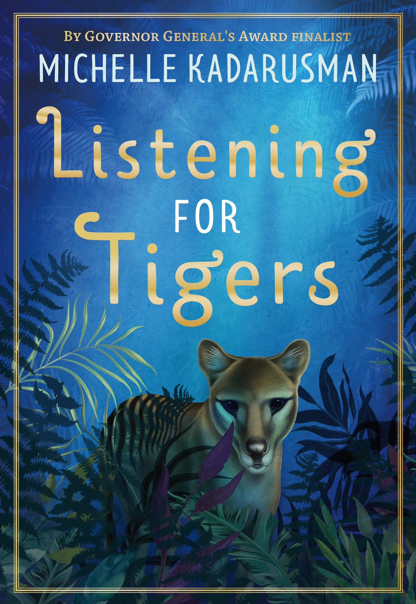Cover image for Listening for Tigers ISBN 9781772783780