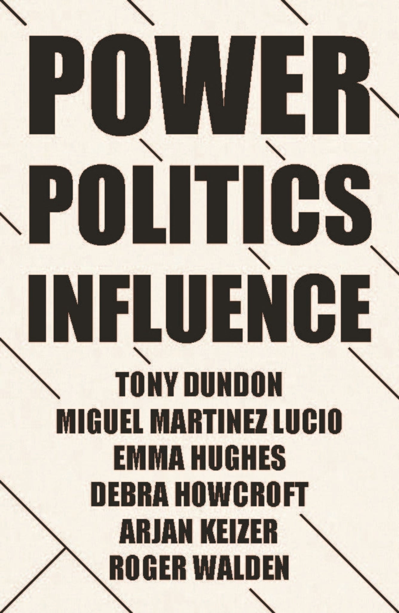 Cover image for Power, politics and influence at work ISBN 9781526146410