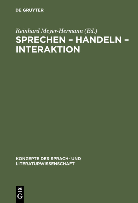 Sprechen – Handeln – Interaktion