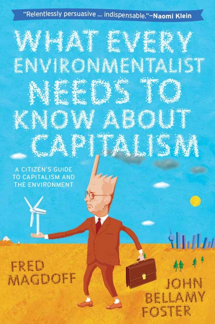 Cover image for What Every Environmentalist Needs to Know About Capitalism ISBN 9781583672419
