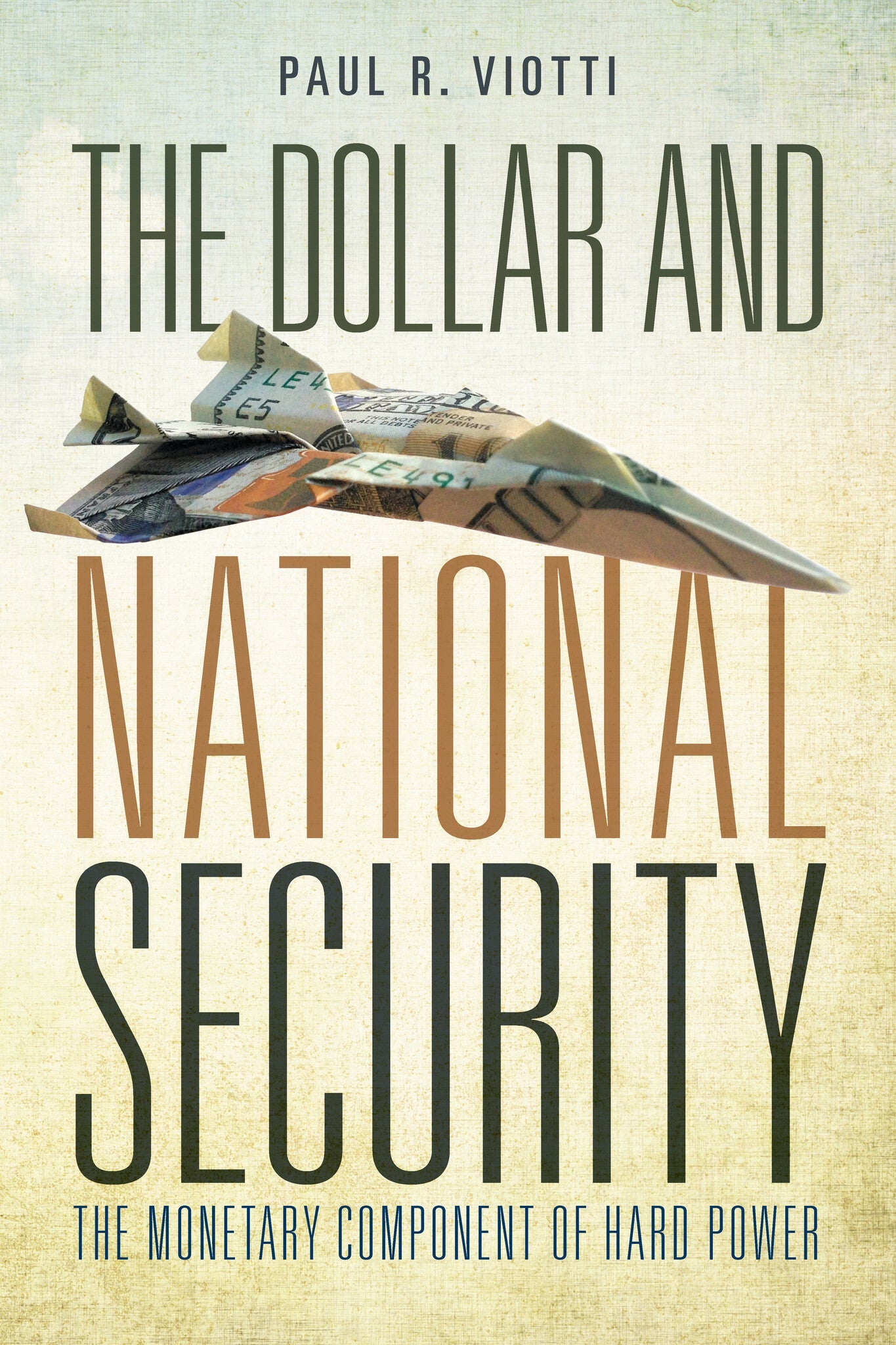 Cover image for The Dollar and National Security ISBN 9780804791137