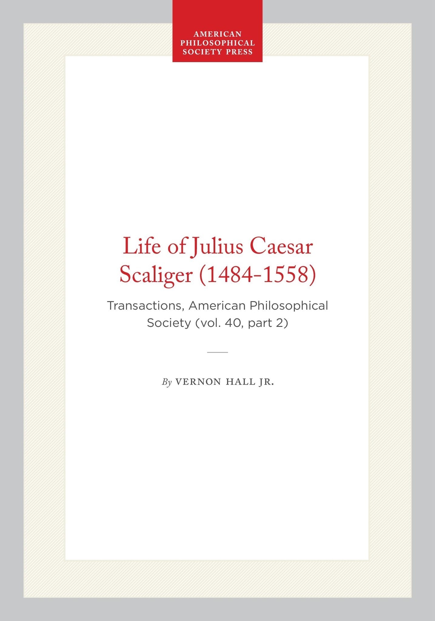 Life of Julius Caesar Scaliger (1484-1558)