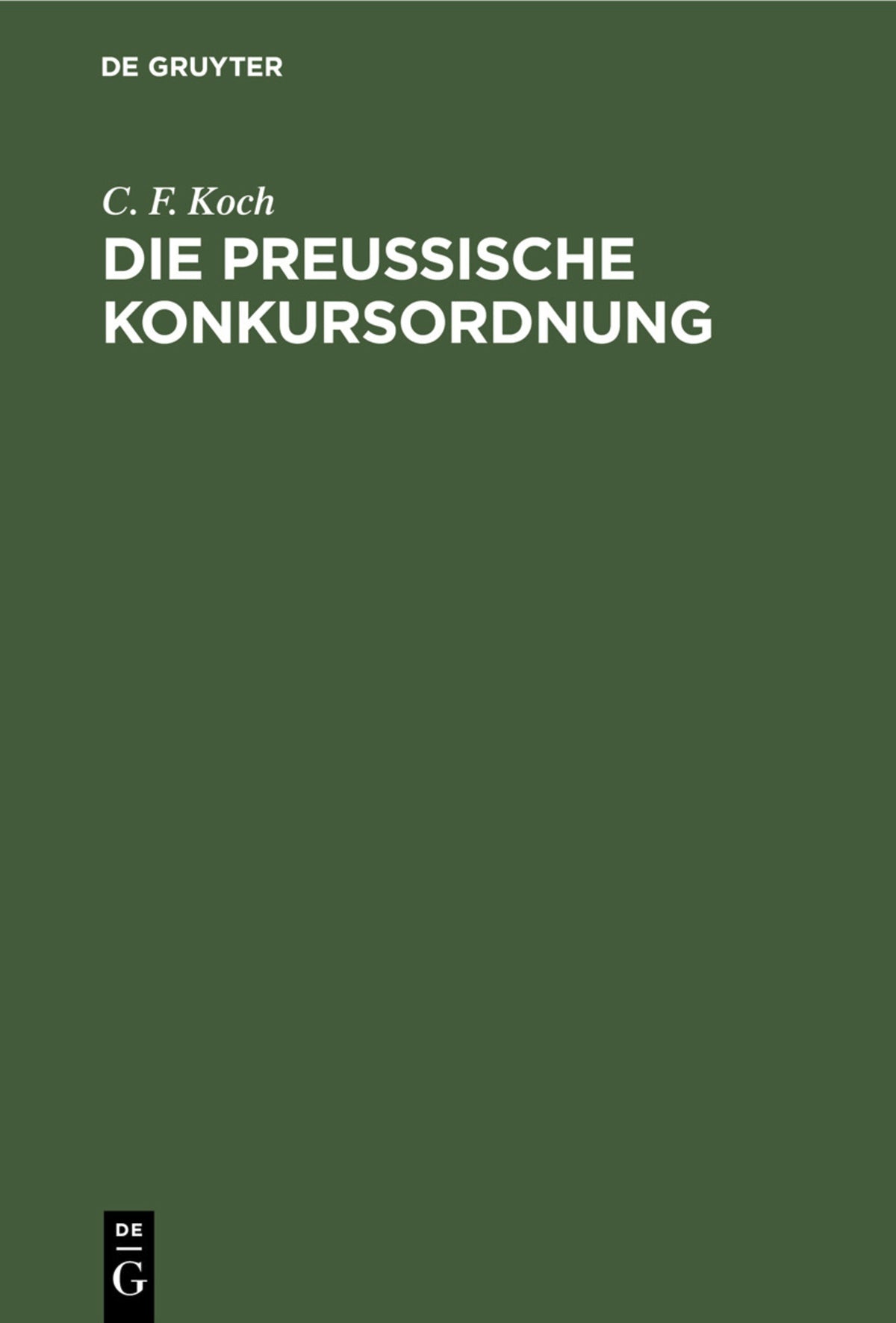Cover image for Die preussische Konkursordnung ISBN 9783112437278