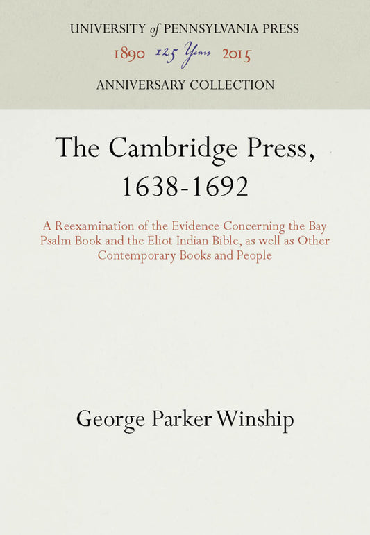The Cambridge Press, 1638-1692