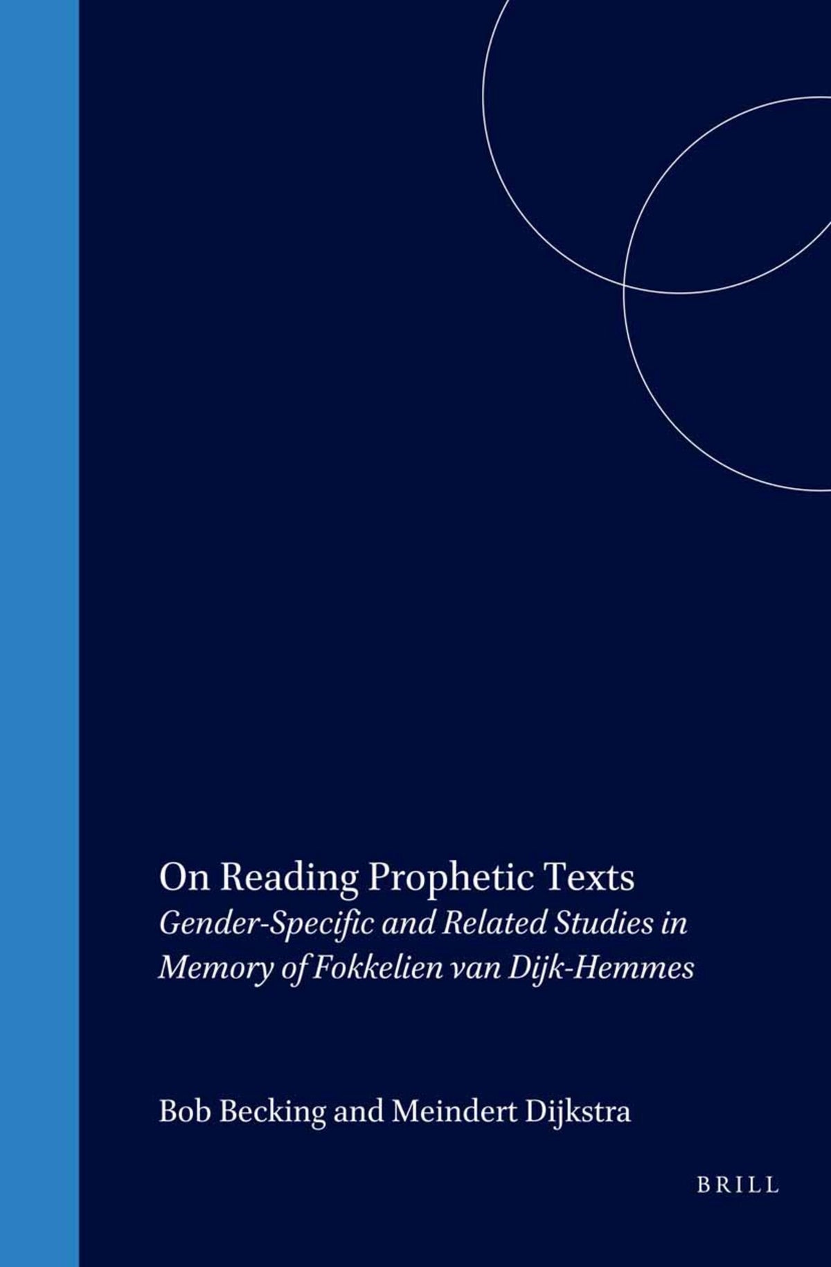 Cover image for On Reading Prophetic Texts ISBN 9789004102743