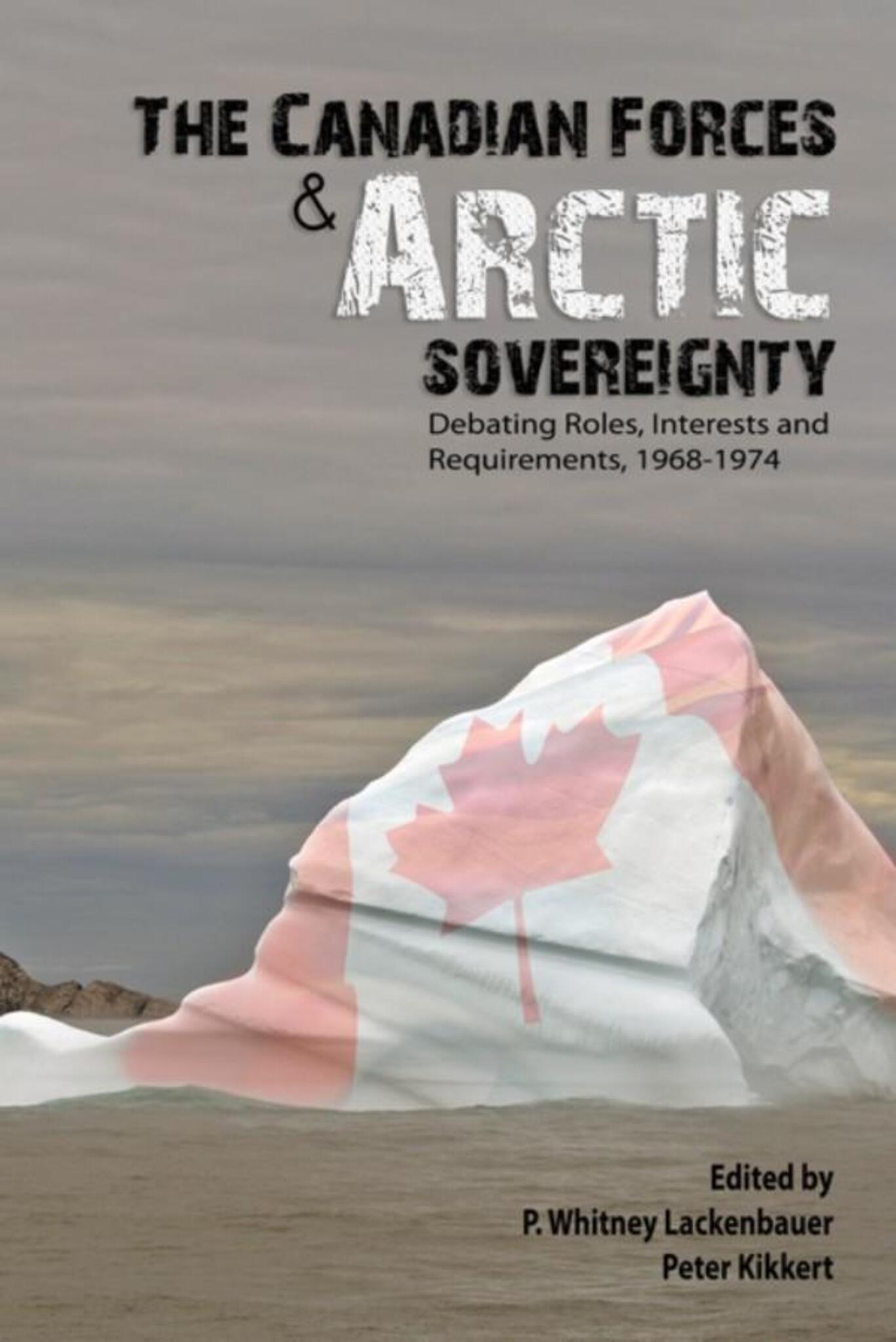 Cover image for The Canadian Forces and Arctic Sovereignty ISBN 9781926804002