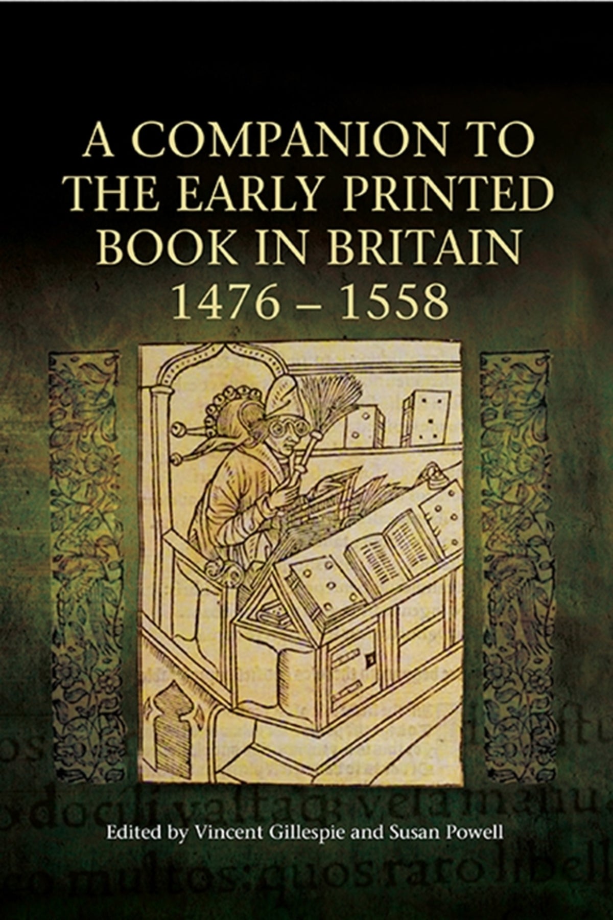 Cover image for A Companion to the Early Printed Book in Britain, 1476-1558 ISBN 9781843843634