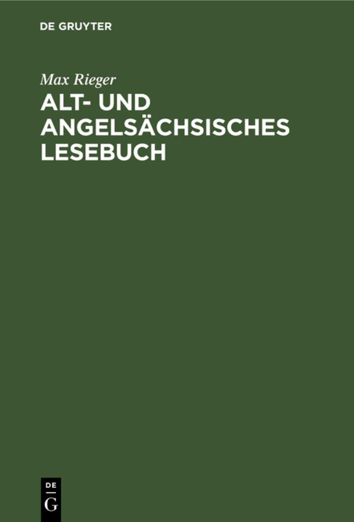 Cover image for Alt- und angelsächsisches Lesebuch ISBN 9783111289687