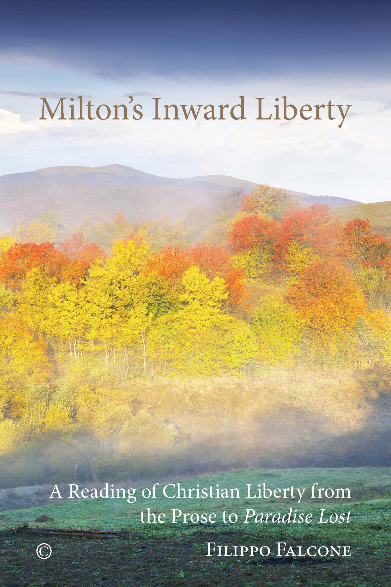 Cover image for Milton's Inward Liberty ISBN 9780227174944