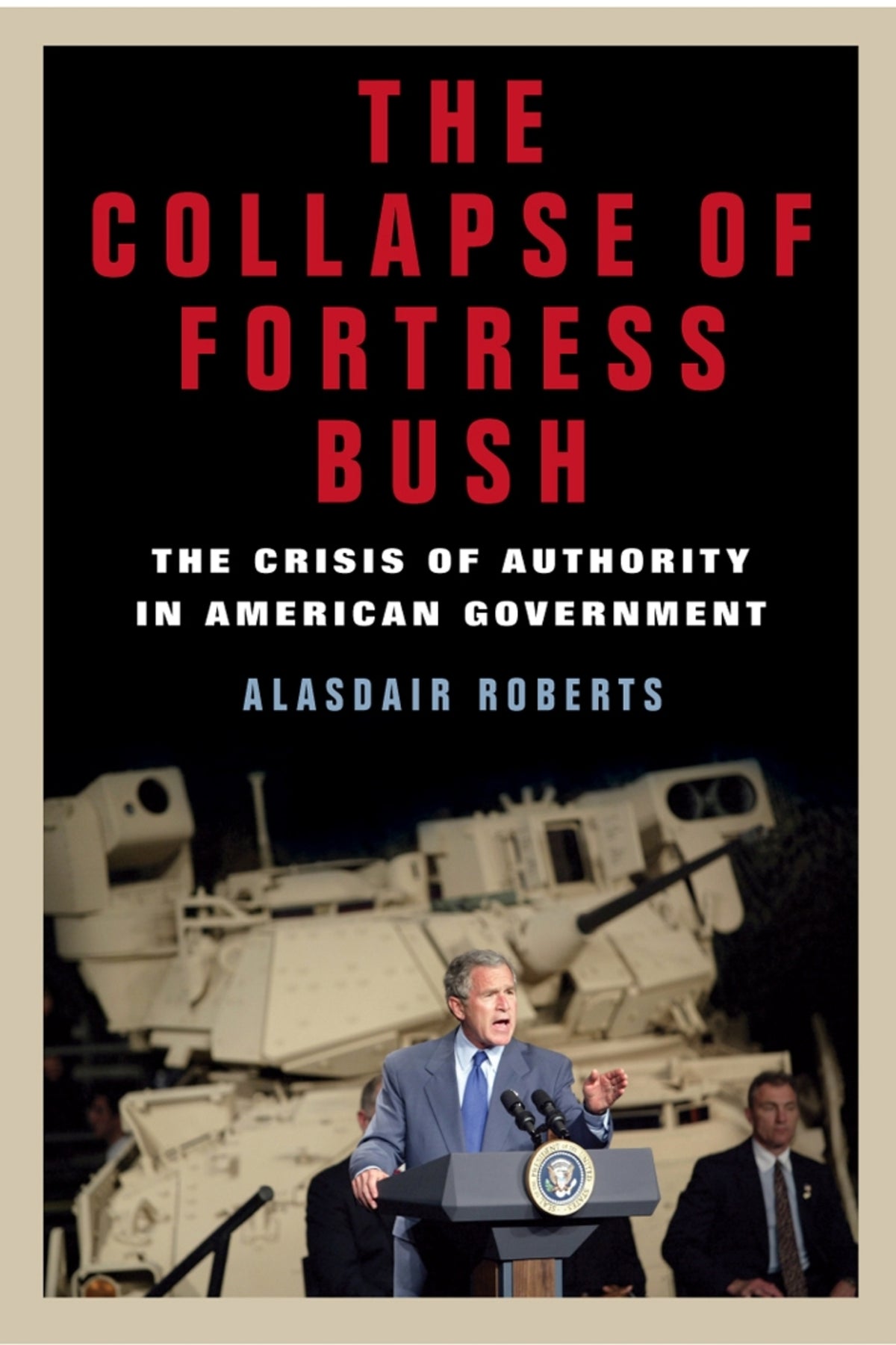 Cover image for The Collapse of Fortress Bush ISBN 9780814776254