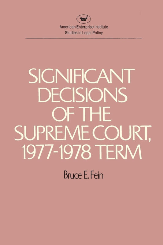 Significant Decisions of the Supreme Court, 1977-78 Term