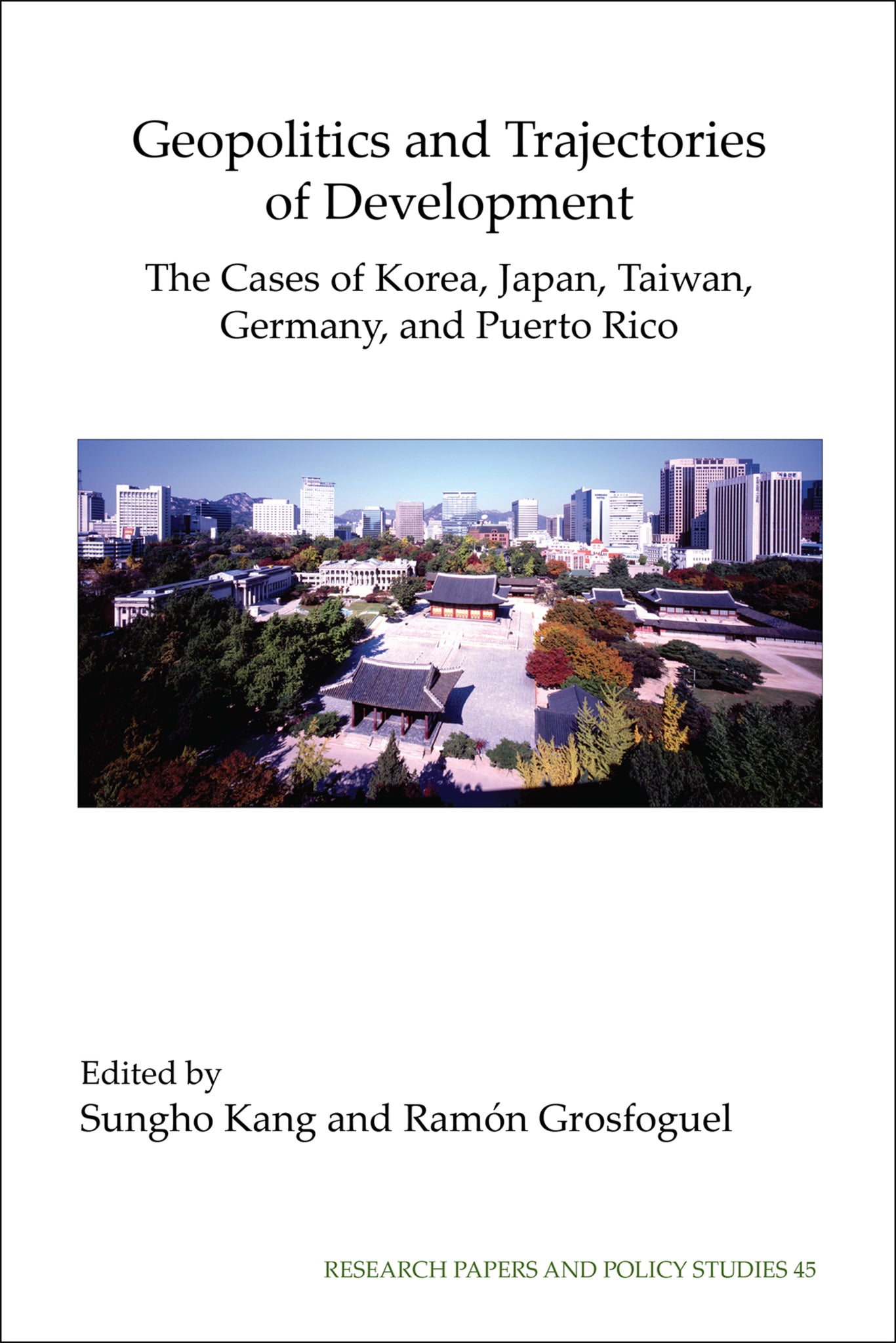 Geopolitics and Trajectories of Development