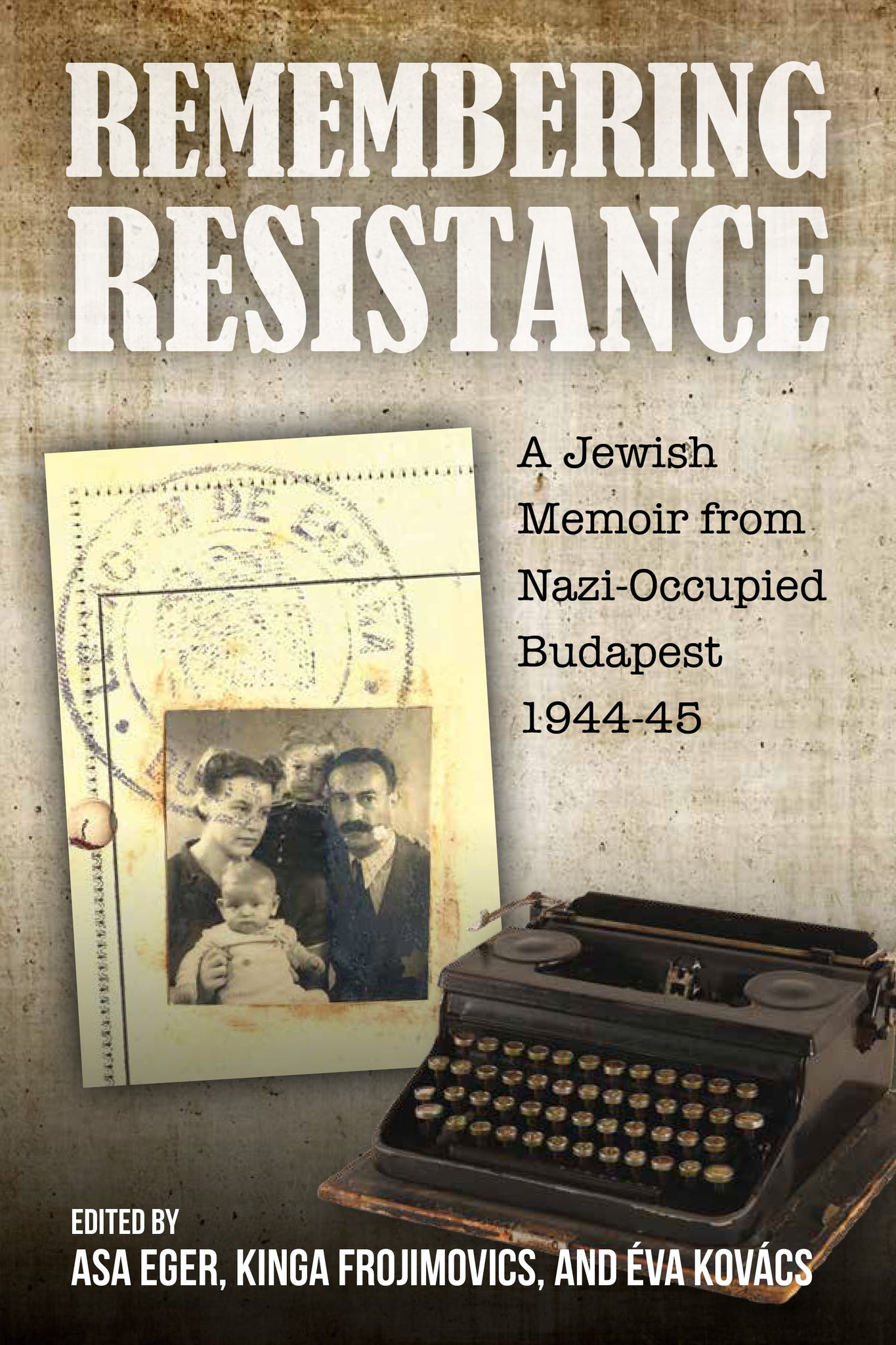 Remembering Resistance
