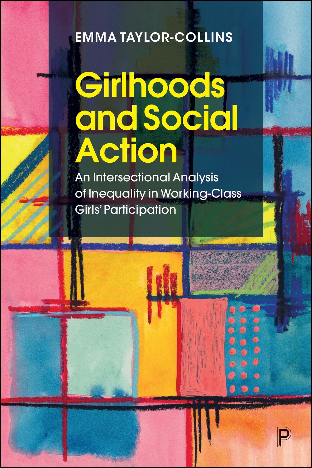 Cover image for Girlhoods and Social Action ISBN 9781447378594