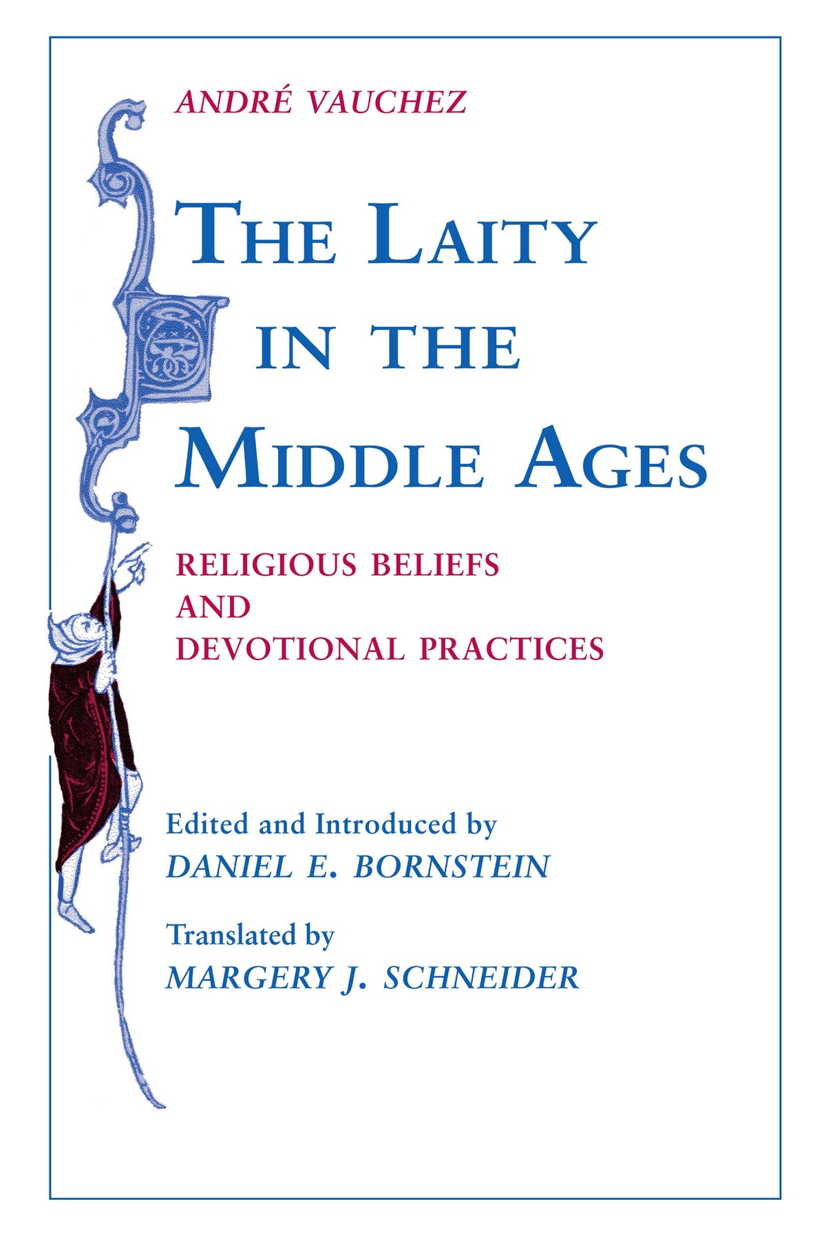 Cover image for The Laity in the Middle Ages ISBN 9780268013097