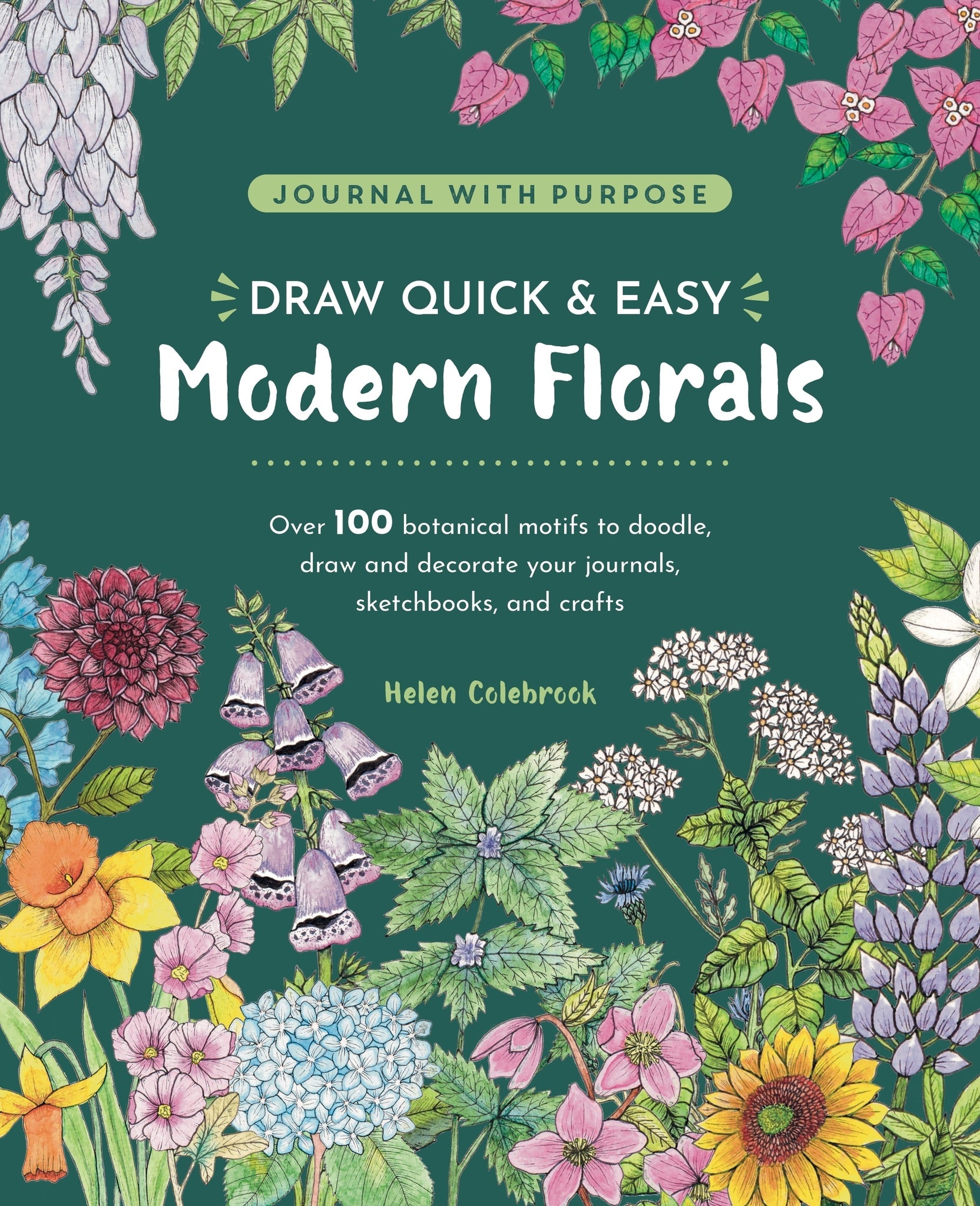 Cover image for Draw Quick & Easy Modern Florals ISBN 9781446316788