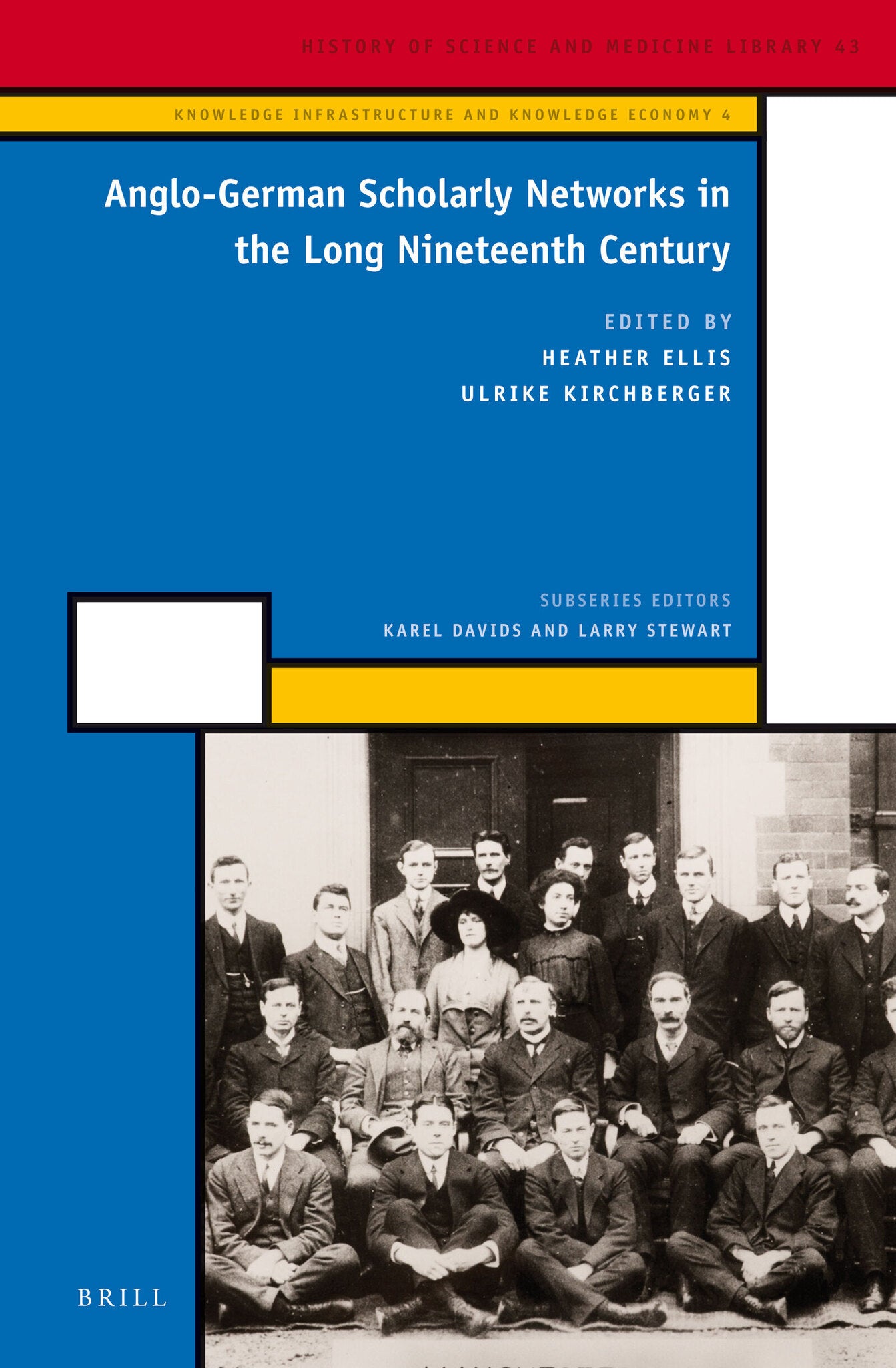 Cover image for Anglo-German Scholarly Networks in the Long Nineteenth Century ISBN 9789004253124