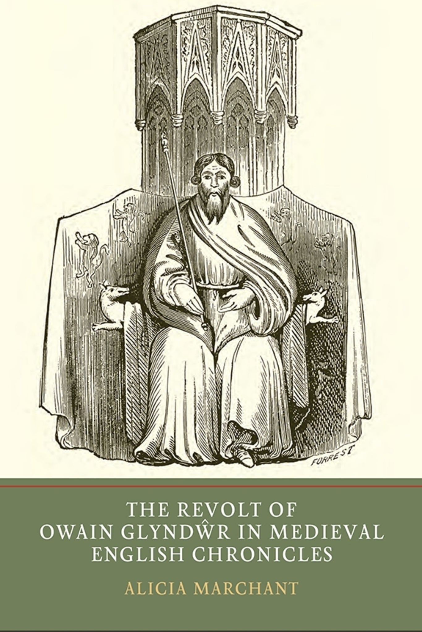 Cover image for The Revolt of Owain Glyndwr in Medieval English Chronicles ISBN 9781903153550
