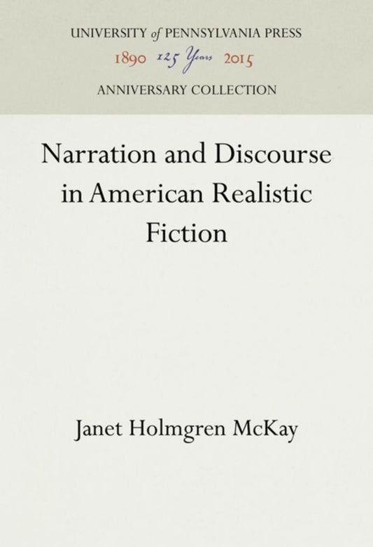 Narration and Discourse in American Realistic Fiction
