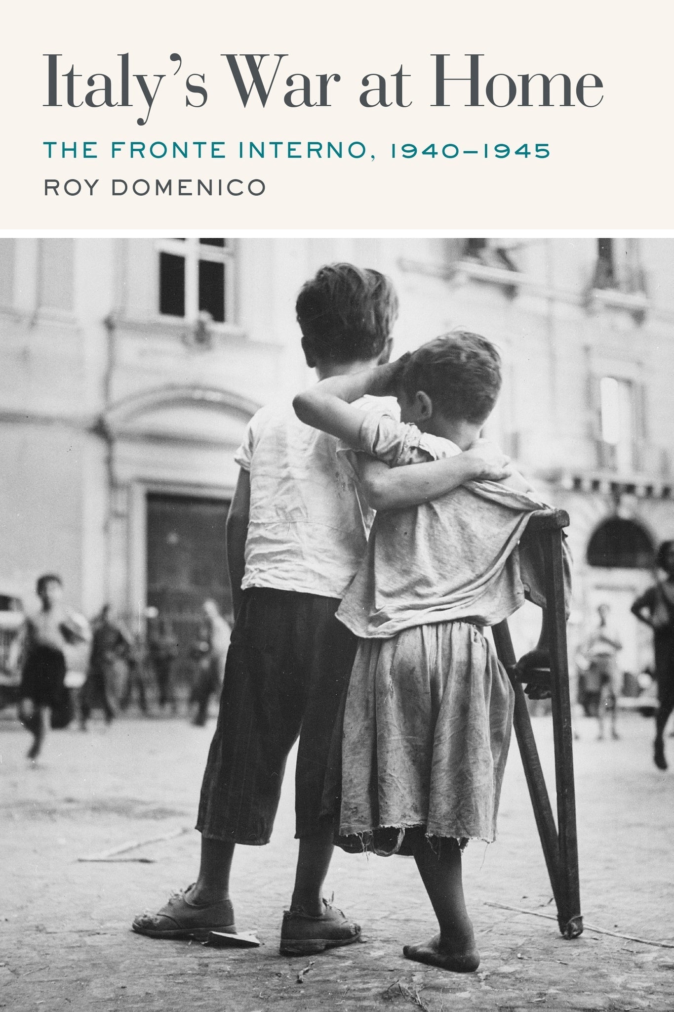 Cover image for Italy’s War at Home ISBN 9781531515461