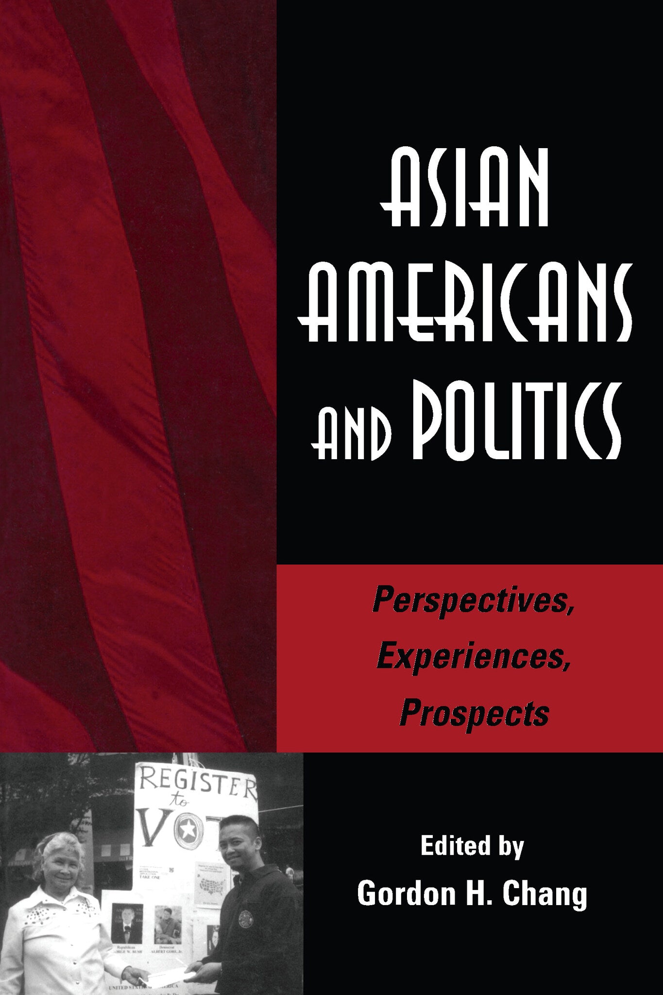 Cover image for Asian Americans and Politics ISBN 9780804742016