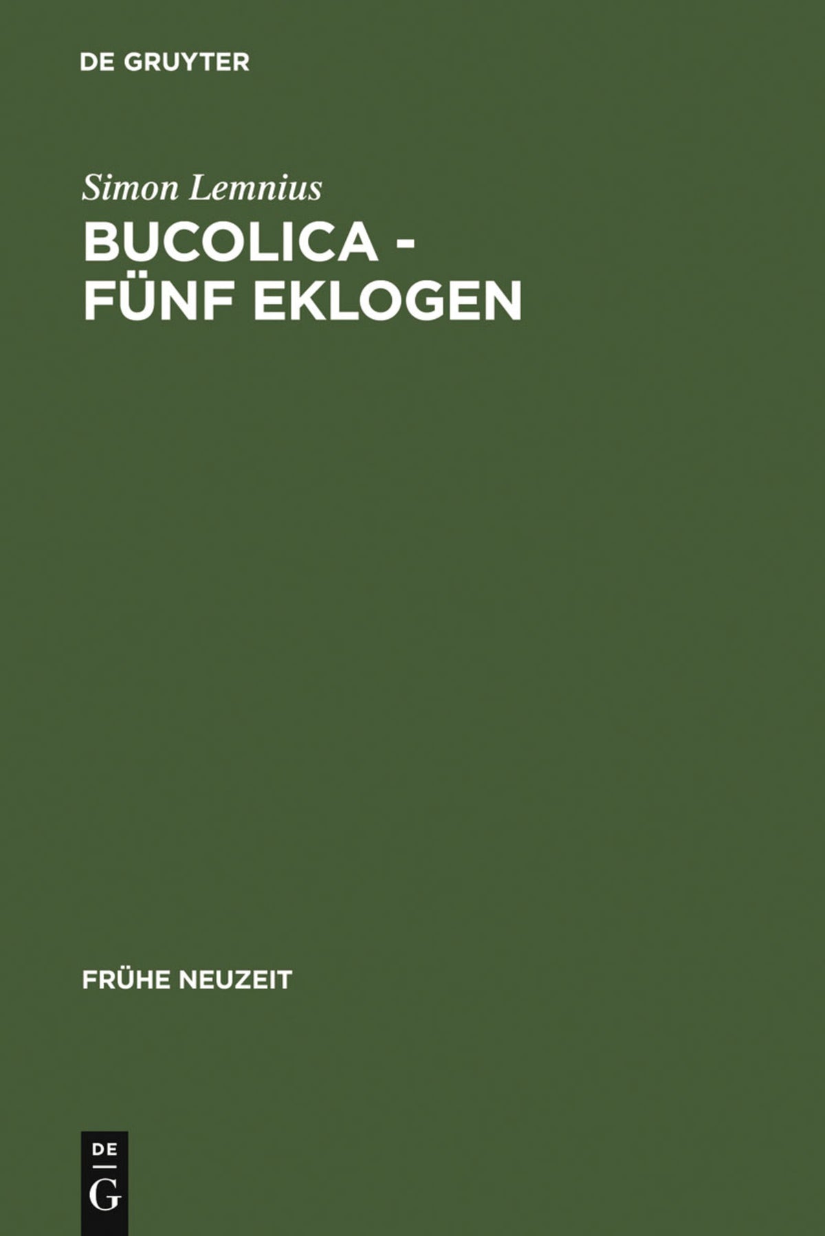 Cover image for Bucolica - Fünf Eklogen ISBN 9783484365292