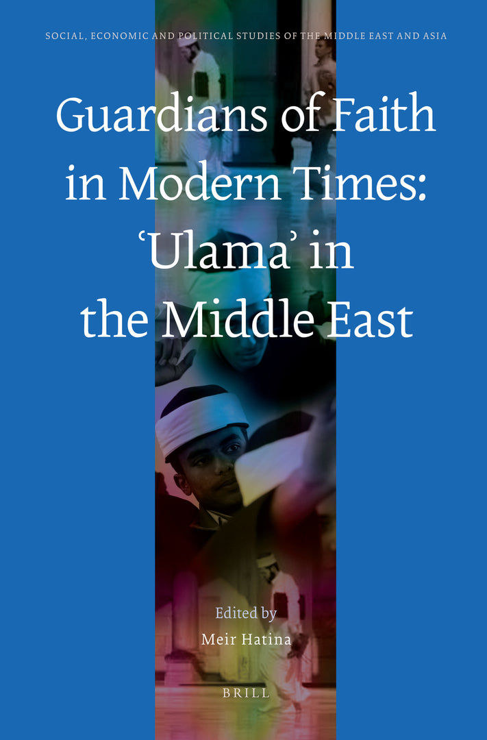 Cover image for Guardians of Faith in Modern Times: ʿUlamaʾ in the Middle East ISBN 9789004169531