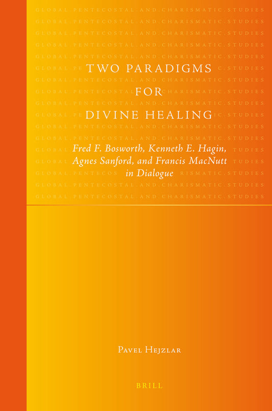Two Paradigms for Divine Healing