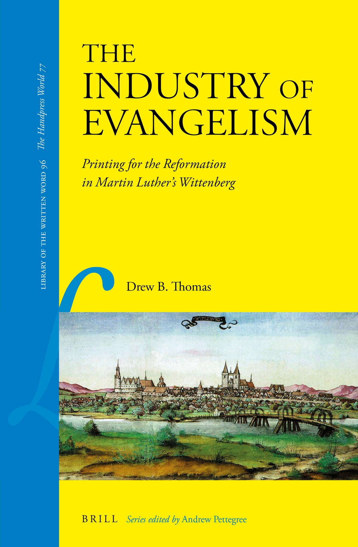 Cover image for The Industry of Evangelism ISBN 9789004462403