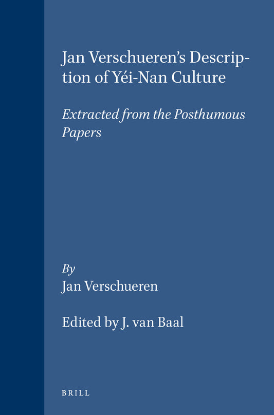 Jan Verschueren's Description of Yéi-Nan Culture