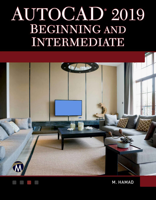 AutoCAD 2019 Beginning and Intermediate