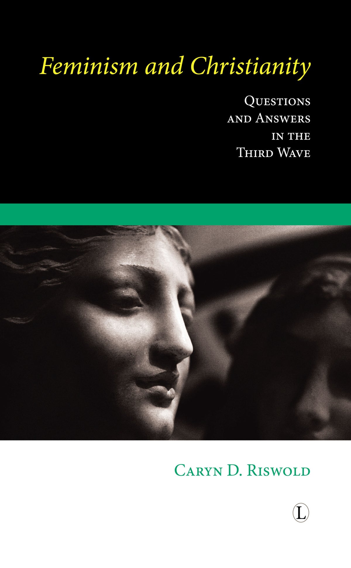 Cover image for Feminism and Christianity ISBN 9780718892487