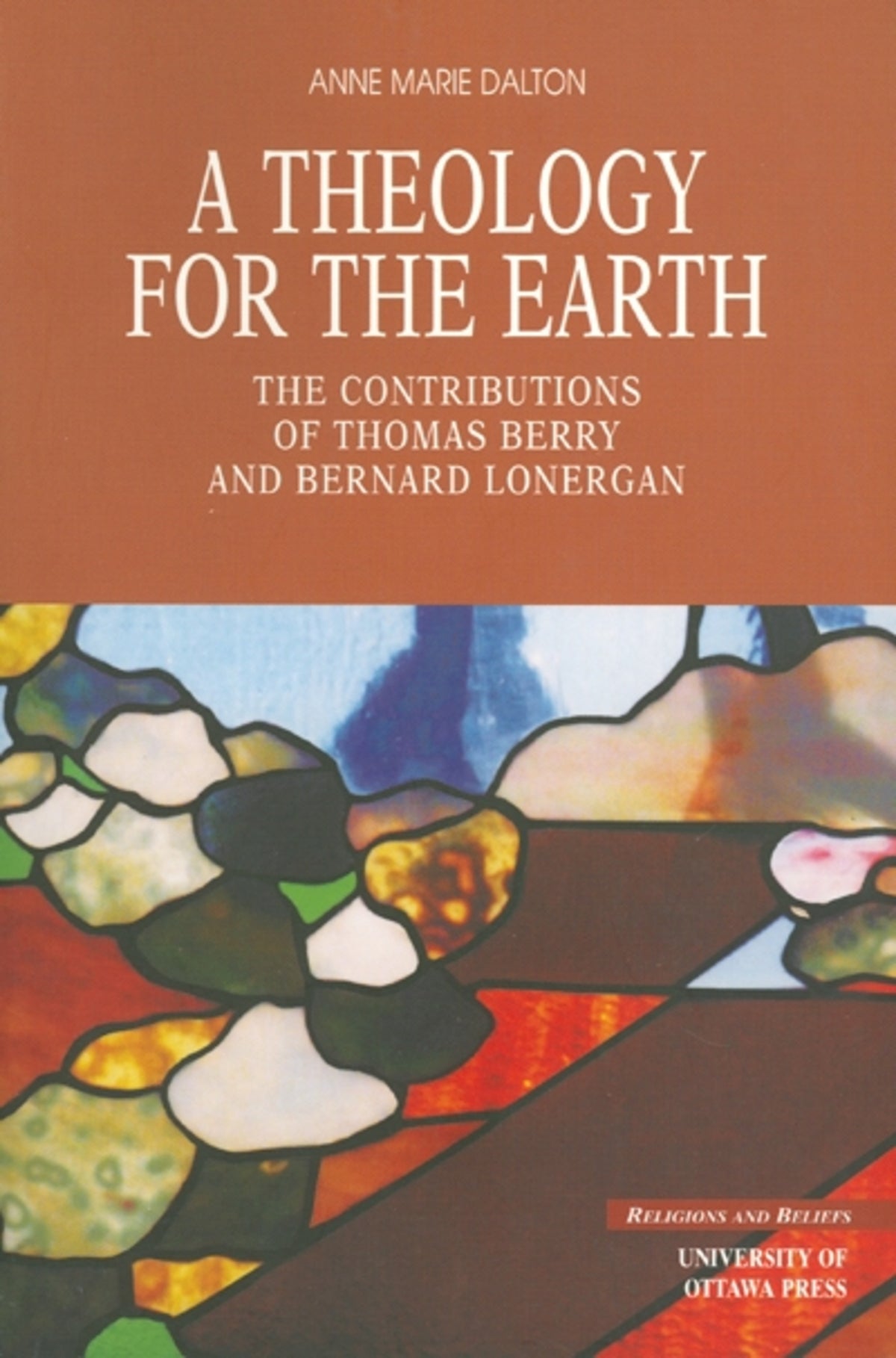 Cover image for A Theology for the Earth ISBN 9780776604787