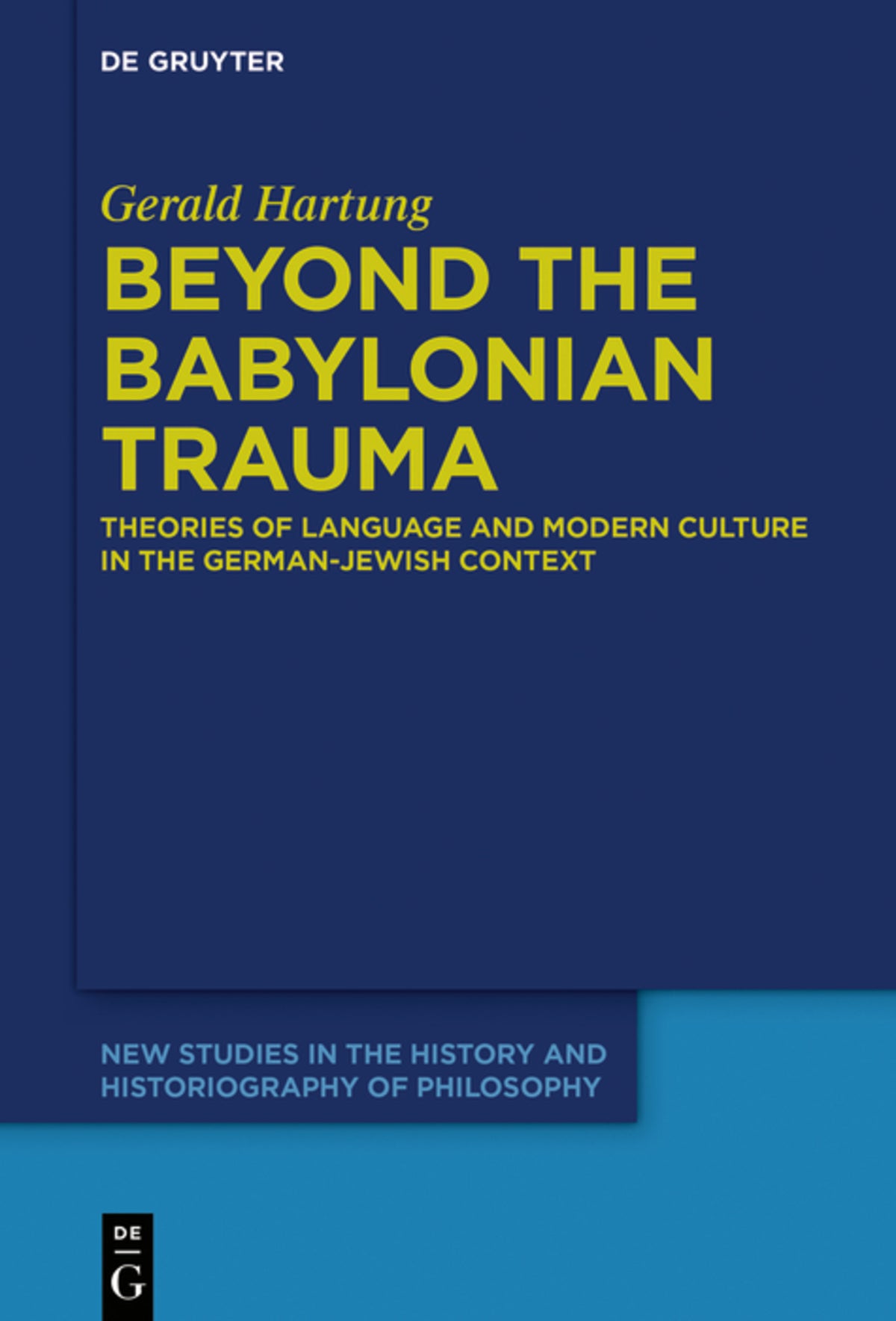 Cover image for Beyond the Babylonian Trauma ISBN 9783110601671