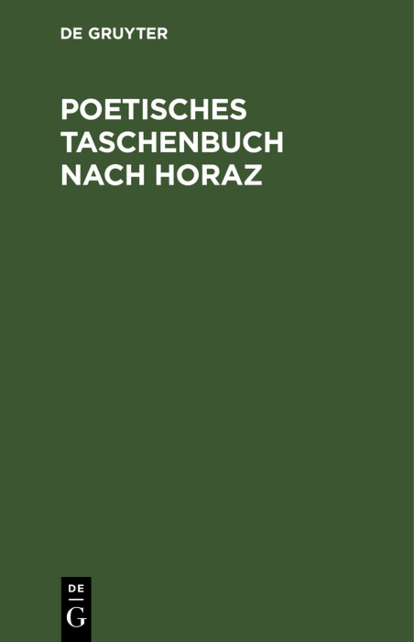 Poetisches Taschenbuch nach Horaz